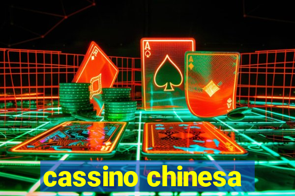 cassino chinesa